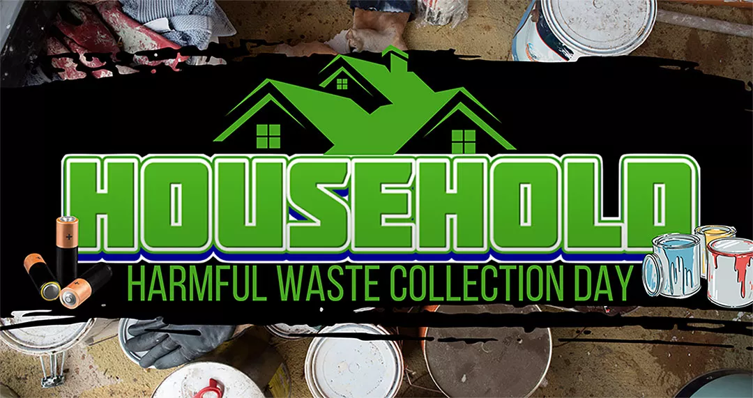 Household Harmful Waste Collection Day 2026